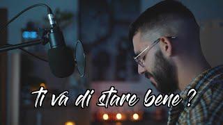 TI VA DI STARE BENE? - Ultimo ( Acoustic Cover)