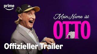 Mein Name ist Otto | Offizieller Trailer | Prime Video