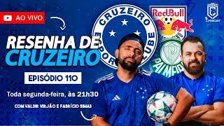 CRUZOEIRO PODCAST 110 (AO VIVO)  CRUZEIRO FORA DO G8; E A TORCIDA EM CRUZEIRO x PALMEIRAS?