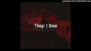 Runtown – Things I Know