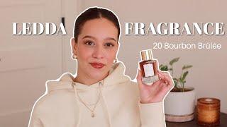 New Ledda 20 Bourbon Brûlée Perfume Review!