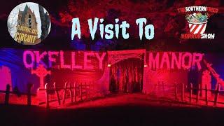 A Visit to O'Kelley Manor - Electric City Circuit & The Southern Fried Horror Show