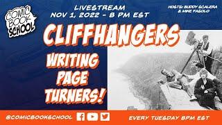 Cliffhangers: Writing Page Turners in Comic Books - How to Write