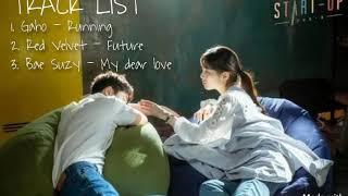 OST Start Up | running | future | my dear love | Best Song