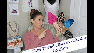 Shoe Trend  Mules | Slides | Loafers | November 2017 | LisaSz09