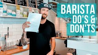 Barista do's and don't's when making coffee (Advice for Baristas)