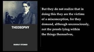Theosophy  By Rudolf Steiner. FULL Audiobook