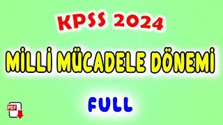 17) Milli Mücadele Dönemi - İnkılap Tarihi Genel Tekrar KPSS 2024