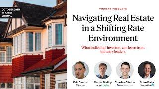 Navigating Real Estate in a Shifting Rate Environment