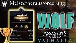 Assassins Creed Valhalla Tempelburh Gold Meisterherausforderung Wolfs Prüfung AC Wolf Tipps Tricks