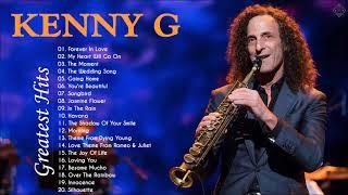 Kenny G 케니지 색소폰 연주모음 - 케니지 베스트 히트곡 모음 - Kenny G 최고의 색소폰 사랑 노래 2020 - Kenny G Greatest Hits 2020