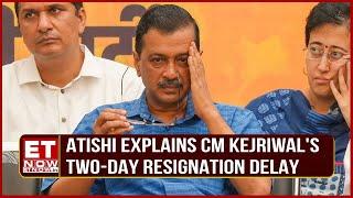 Why Is Delhi CM Arvind Kejriwal Waiting Two Days to Resign? Minister Atishi Explains | Top News