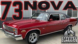 1973 Chevrolet Nova $35,995 for Sale at Coyote Classics