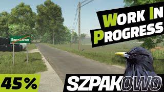 W.I.P. Szpakowo [FS25]🟢45%🟢MGŁA, kolizje, GOSPY, NOWE Tekstury i Pierwsze SKUPY | RajotGPLAY