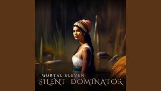 Silent Dominator