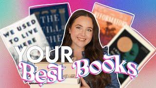 reading YOUR BEST BOOKS of 2024