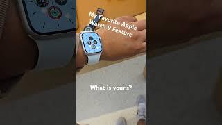 My Favorite thing about the apple watch 9 #WillTech #apple #applewatch