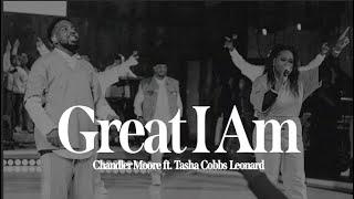 Great I Am - Feat. Tasha Cobbs Leonard | Chandler Moore | Live In Los Angeles (Official Music Video)