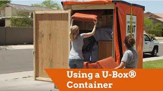 Using a U-Box® Portable Storage Container for Moving or Storage