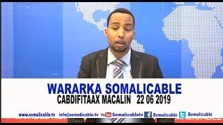 WARARKA SOMALI CABLE IYO CABDI FITAAX MACALIN NUUR QAYS 22 06 2019