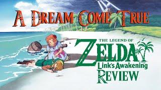 A Dream Come True - The Legend of Zelda: Link's Awakening Review