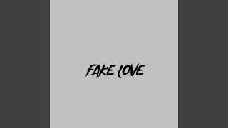 Fake love