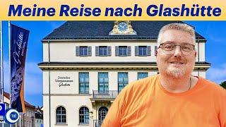 Start meiner Uhrenreise nach Glashütte