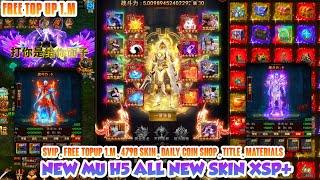 New MU H5 All New Skin XSP+ - Free TopUp 1.M , Full Skin , Title Obito , Daily Coin Shop , 5.B DM