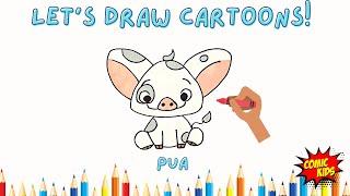 How To Draw Pua From Moana | Drawing Tutorial for Kids