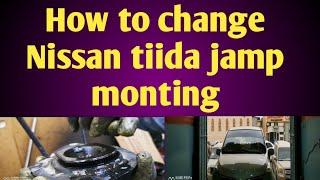 how to change Nissan tiida jamp monting  Amir shahzad tech