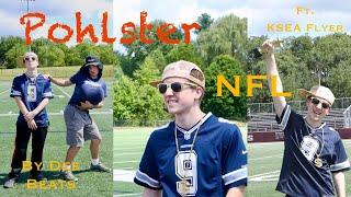 The Pohlster - NFL Official FT. Dee Beats & KSEA Flyer