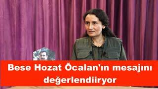 Bese Hozat Õcalan'ın mesajını değerlendiiryor