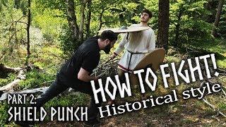 Fighting with Seax and Shield - Shield punch Episode 2