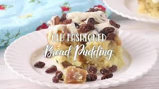 How to make: The Best Bread Pudding