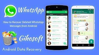 How to Recover Deleted WhatsApp Messages on Android without Backup