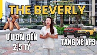 Căn hộ The Beverly Vinhomes Grand Park Quận 9 | Cập nhật TIẾN ĐỘ, GIÁ, CSBH mới nhất