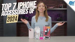 Top 7 iPhone Accessories of 2024