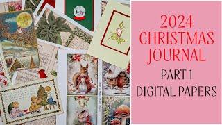 Christmas Junk Journal - Part 1 - Digital Christmas Papers, Christmas Fabric & Vintage Postcards