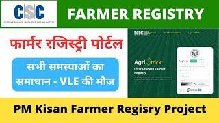 CSC Farmer Registry Portal PM Kisan Farmer Registry Project | VLE Society