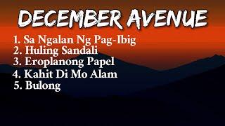 December Avenue Song Playlist