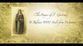 Prayer of St. Gertrude to Release 1000 Souls from Purgatory