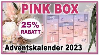 PINK BOX ADVENTSKALENDER 2023 | 25 % Super Early Bird Rabatt