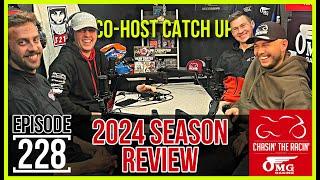 #228 2024 Season Review [CO-HOST CATCH UP]