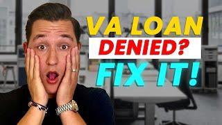 VA Loan Denied By Veterans United: What Should You Do Next?