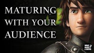 Maturing With Your Audience - How To Train Your Dragon