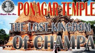 HISTORY | THE LOST KINGDOM OF CHAMPA | PONAGAR TEMPLE | NHA TRANG