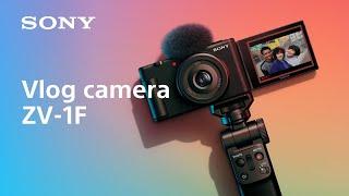 Introducing vlog camera ZV-1F | Sony