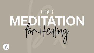 Healing light meditation