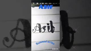 Calligraphy of Asif. #allahﷻ #asif #hammad #calligraphy #viralshorts