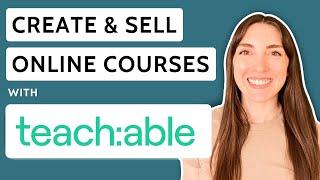 Full Tutorial: How to create & sell online courses with Teachable in 2024